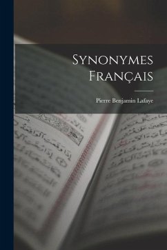 Synonymes Français - Lafaye, Pierre Benjamin