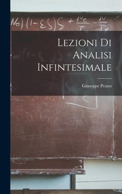 Lezioni Di Analisi Infintesimale - Peano, Giuseppe