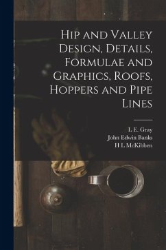 Cover Hip and Valley Design, Details, Formulae and Graphics, Roofs, Hoppers and Pipe Lines