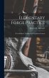Elementary Forge Practice; a Textbook... - Bild 1