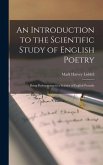 An Introduction to the Scientific Study of English Poetry