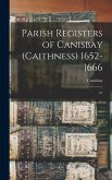 Parish Registers of Canisbay (Caithness) 1652-1666