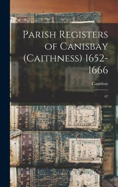 Parish Registers of Canisbay (Caithness) 1652-1666 - Canisbay, Canisbay