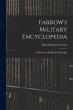 Farrow's Military Encyclopedia: A... - Bild 1