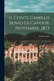Il Conte Camillo Benso Di Cavour, Novembre, 1873