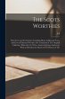The Scots Worthies; Their Lives and... - Bild 1