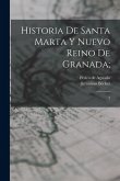 Historia de Santa Marta y Nuevo Reino de Granada;: 2