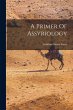 A Primer Of Assyriology - Bild 1