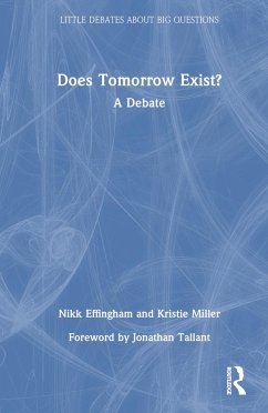 Does Tomorrow Exist? - Effingham, Nikk; Miller, Kristie