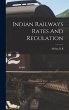 Indian Railways Rates And Regulation - Bild 1