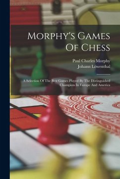Cover Morphy's Games Of Chess