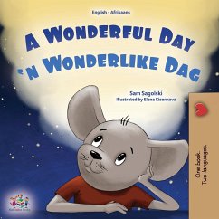 A Wonderful Day (English Afrikaans Bilingual Children's Book) - Sagolski, Sam; Books, Kidkiddos