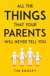 ALL THE THINGS THAT YOUR PARENTS WILL... - Bild 1