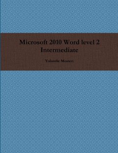 Microsoft 2010 Word level 2 Intermediate - Mostert, Yolandie