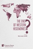 The End of Western Hegemonies?