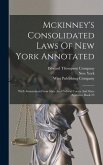 Mckinney's Consolidated Laws Of New York Annotated