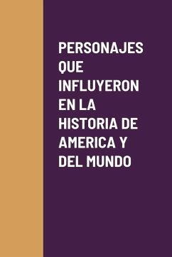 PERSONAJES QUE INFLUYERON EN LA HISTORIA DE AMERICA Y DEL MUNDO - Mohammad, Gloria Patricia