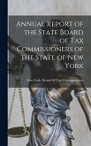 Annual Report of the State Board of Tax Commissioners of the State of New York
