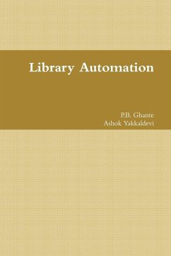 Library Automation - Yakkaldevi, Ashok; Ghante, Pradipkumar
