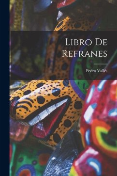 Libro de refranes - Vallés, Pedro