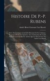 Histoire De P.-P. Rubens