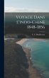 Voyage Dans L'indo-chine 1848-1856 - Bild 1