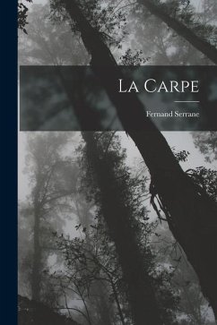 La Carpe - Serrane, Fernand