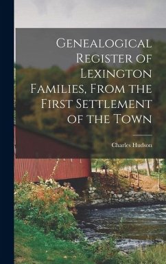 Cover Genealogical Register of Lexington Families, From the First Settlement of the Town