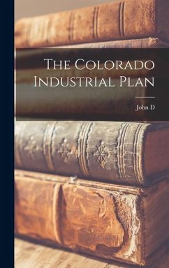Cover The Colorado Industrial Plan