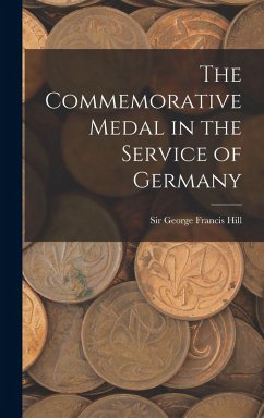Cover The Commemorative Medal in the Service of Germany
