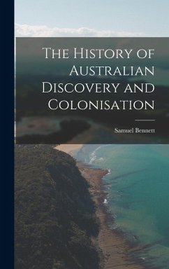 Cover The History of Australian Discovery and Colonisation