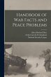 Handbook of War Facts and Peace Problems - Bild 1
