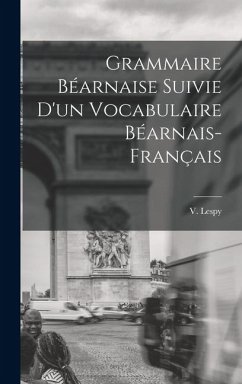 Cover Grammaire Béarnaise Suivie D'un Vocabulaire Béarnais-Français
