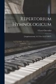 Repertorium Hymnologicum: [Supplementum] A-Z (Nos 22257-34827)