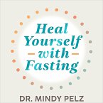 Heal Yourself with Fasting (MP3-Download)