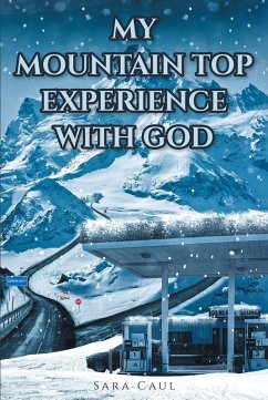 Cover My Mountain Top Experience with God (eBook, ePUB)