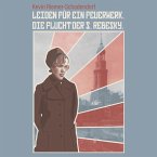 Leiden für ein Feuerwerk. Die Flucht der S. Rebesky. (MP3-Download)