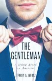 The Gentleman (eBook, ePUB)