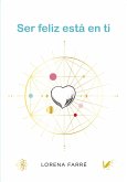 Ser feliz está en ti (eBook, ePUB)