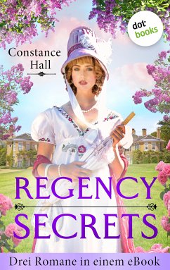 Regency Secrets (eBook, ePUB) - Hall, Constance