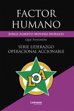 Factor humano (eBook, ePUB) - Mendez Morales, Jorge Alberto