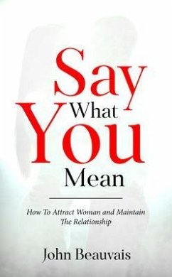 Cover Say What You Mean (eBook, ePUB)