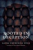 Rooted in Deception (eBook, ePUB)