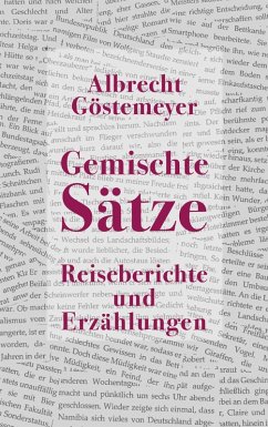 Gemischte Sätze (eBook, ePUB) - Göstemeyer, Albrecht