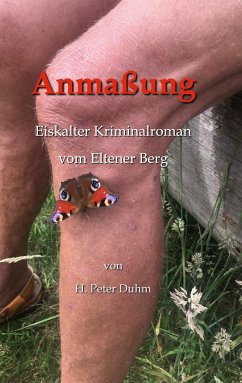 Anmaßung (eBook, ePUB) - Duhm, H. Peter