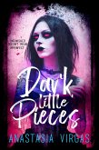 Dark Little Pieces (eBook, ePUB)