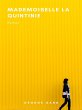 Mademoiselle La Quintinie (eBook, ePUB) - Bild 1