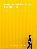 Mademoiselle La Quintinie (eBook, ePUB)