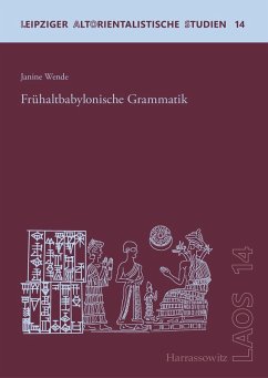 Frühaltbabylonische Grammatik (eBook, PDF) - Wende, Janine