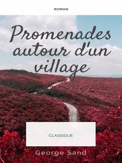 Promenades autour d'un village (eBook, ePUB)